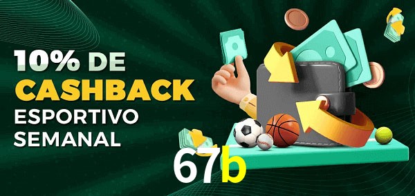 10% de bônus de cashback na 67b